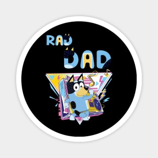 Bluey DAD - RAD DAD Magnet